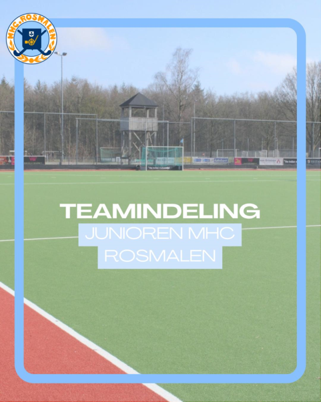Procedure teamindeling Junioren MHC Rosmalen Nieuws afbeelding
